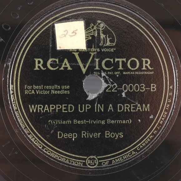 Deep River Boys Don't Ask Me Why/Wrapped Up In A Dream 10" 78 rpm Record 22-0003 - Picture 2 of 12